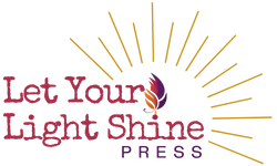Let Your Light Shine Press